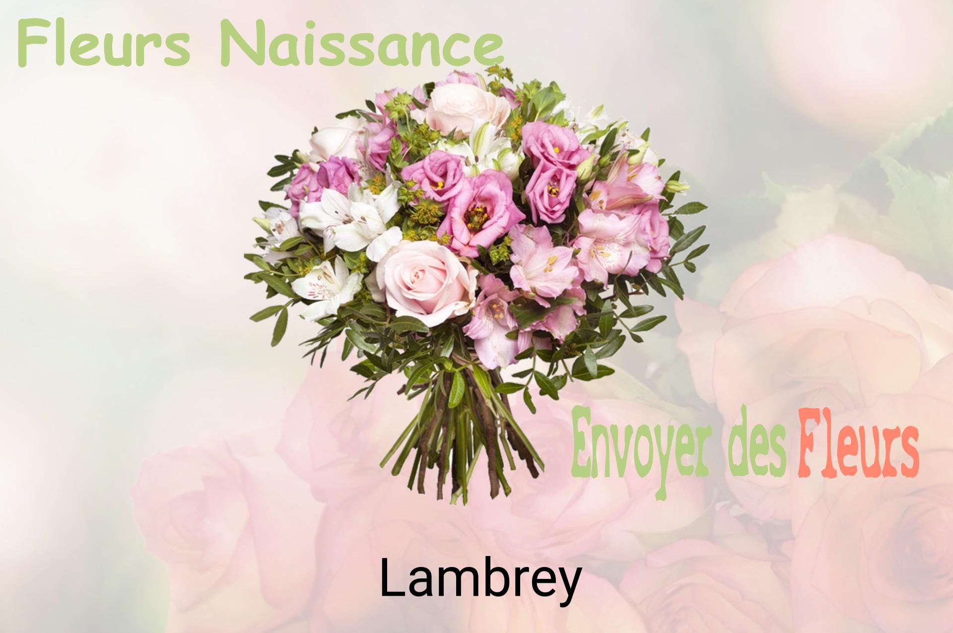Bouquet de fleurs de naissance livré à Lambrey
